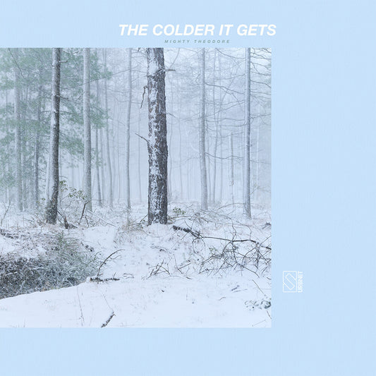 the album cover for Mighty Theodore - The Colder It Gets [Silver]