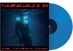 Temper Trap - Sungazer [Indie Exclusive Blue]