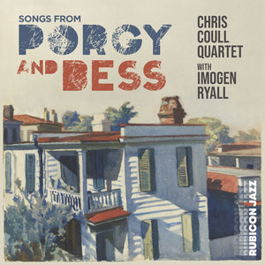 Chris Coull  Quartet / Ryall,Imogen - Songs From Porgy & Bess [CD]
