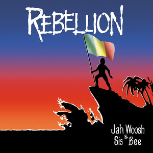 Jah Woosh  / Sis Bee - Rebellion [CD]