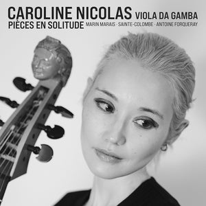 Caroline Nicolas - Pieces En Solitude [CD]