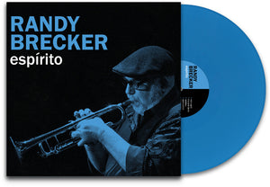 Randy Brecker - Espirito (Blue) [Colored Vinyl]
