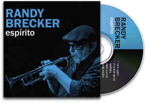 Randy Brecker - Espirito [Digipak]