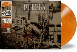 Earth Crisis - Neutralize The Threat (15th Anniversary) [Colored Vinyl]