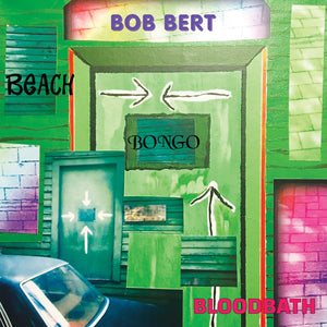 Bob Bert - Beach Bongo Bloodbath [CD]