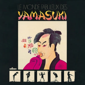 Yamasuki - Monde Fabuleux Des Yamasuki [LP]