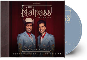 Malpass Brothers - Satisfied: Country Gospel Classics Live [CD]
