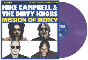 Mike Campbell & The Dirty Knobs - Mission Of Mercy [Indie Exclusive Purple]