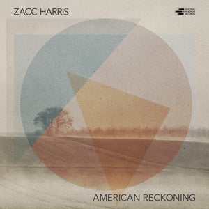 Zacc Harris - American Reckoning [Digipak]