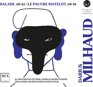 Poznan Philharmonic Orchestra - Milhaud: Salade Op. 83 Le Pauvre Matelot Op. 92 [CD]