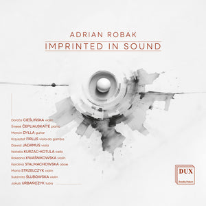 Sulamita Slubowska - Adrian Robak: Imprinted In Sound [CD]