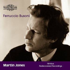 Martin Jones - Busoni: Works For Piano [CD]