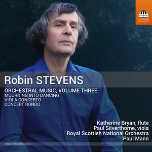 Katherine Bryan - Robin Stevens: Orchestral Music Vol. 3 [CD]