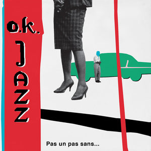 O.K. Jazz - Pas Un Pas Sans... The Boleros Of O.K. Jazz 1957-77 [LP]