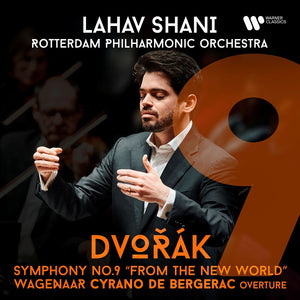 Pre-Order: Lahav Shani  / Rotterdam Philharmonic - Dvorak: Symphony No. 9 [CD]