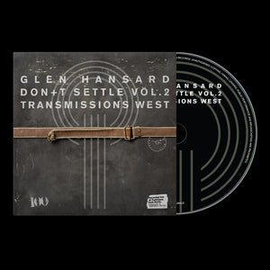 Glen Hansard - Don't Settle Vol. 2 - Transmissions West [LP]