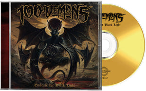 100 Demons - Embrace the Black Light [CD]