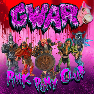 GWAR - Pink Pony Club [Pink]