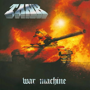Tank - War Machine [Reissue]