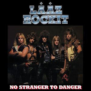 Laaz Rockit - No Stranger To Danger [Colored Vinyl] [Limited Edition] (Slv)