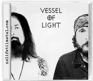 Vessel Of Light - Vessel Of Light (Bonus Tracks) [CD]