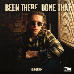 Redferrin - Been There Done That [CD]