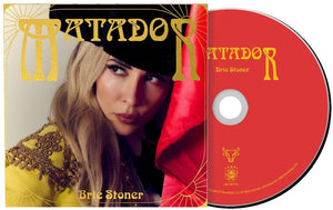 Brie Stoner - Matador [CD]