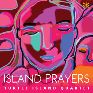 Turtle Island Quartet - Isl & Prayers [CD]