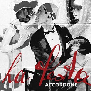 Accordone - La Festa [CD]