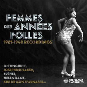 Femmes Des Annees Folles 1921-1940 Recordings - Femmes Des Annees Folles 1921-1940 Recordings [CD]
