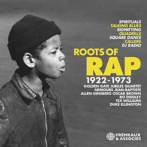 Roots Of Rap 1922-1973 - Roots Of Rap 1922-1973 [CD]