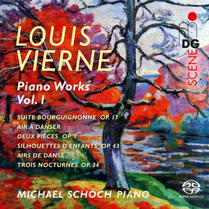 Pre-Order: Michael Schoch - Vierne: Piano Works Vol. 1 [CD]