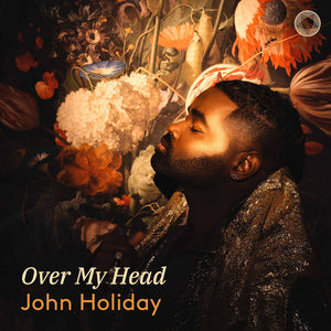 John Holiday - Over My Head [CD]