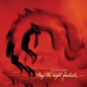 Terri Carrington  Lyne - Trip The Night Fantastic [Colored Vinyl]