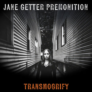 Jane Getter  Premonition - Transmogrify [CD]