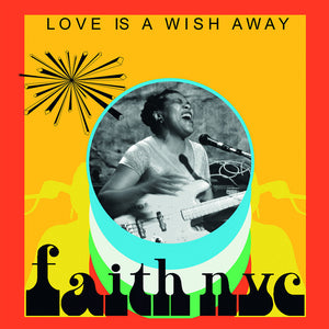 Faith Nyc - Love Is A Wish Away [CD]