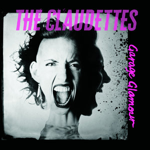 Claudettes - Garage Glamour [CD]