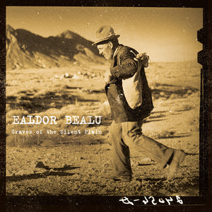 Ealdor Bealu - Graves Of The Silent Plain [CD]