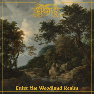 Eveale - Enter the Woodland Realm [CD]