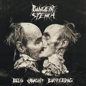 Pungent Stench - Been Caught Buttering [CD]