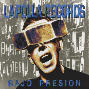 Polla Records - Bajo Presion [LP]