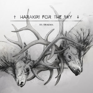 Harakiri for the Sky - Iii: Trauma [CD]