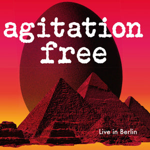 Agitation Free - Live in Berlin [LP]