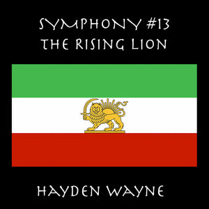 Hayden Wayne - Symphony 13: the Rising Lion [CD]