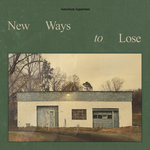 American Aquarium - New Ways To Lose [CD]