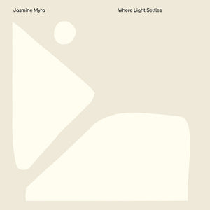 Jasmine Myra - Where Light Settles (Blk) (Eco) (Uk) [LP]