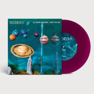 Bodega - All Inside Aquarium [7" Vinyl]