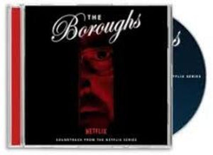Various Artists - The Boroughs (Soundtrack From The Netflix Series) [CD]