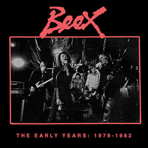 Beex - Early Years: 1979-1982 [LP]