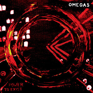 Omegas - Power To Exist [LP]